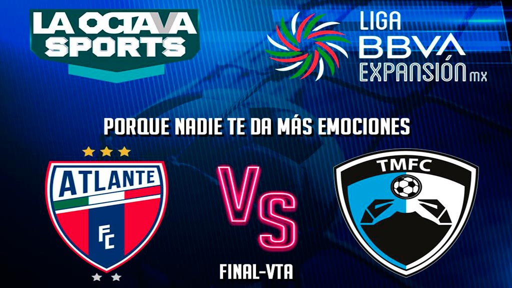 Escucha EN VIVO aquí el partido entre Atlante y Tampico Madero