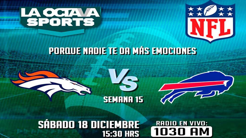 Escucha EN VIVO aquí el partido Denver contra Buffalo