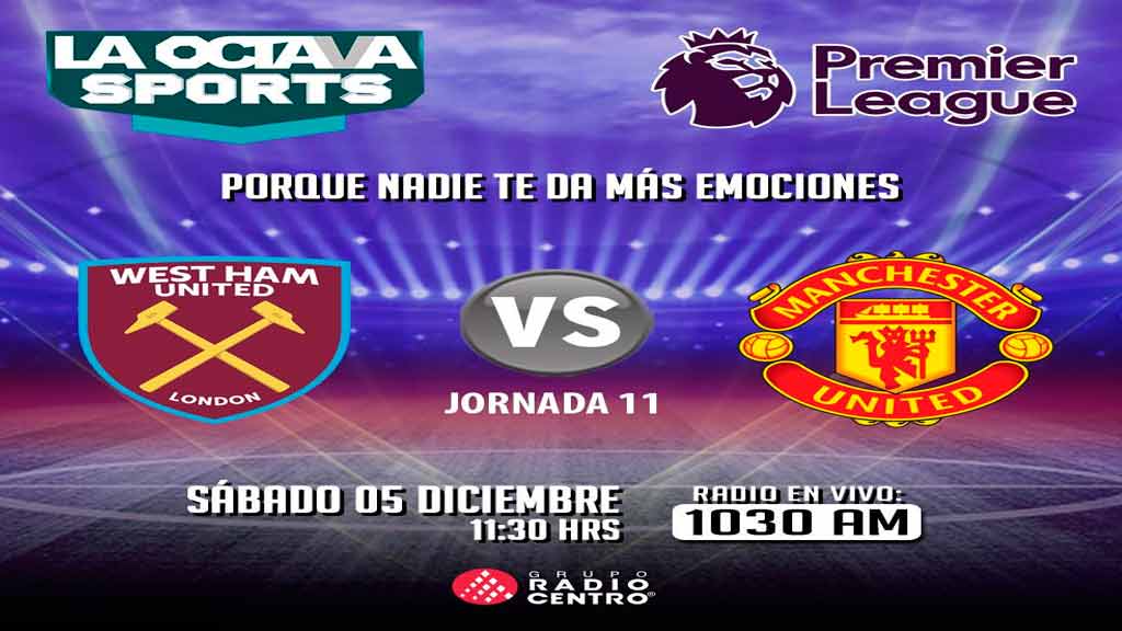 escucha-en-vivo-aqui-el-partido-entre-west-ham-y-manchester-united