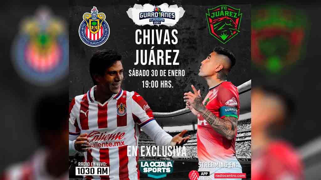 escucha-en-vivo-aqui-el-duelo-entre-guadalajara-y-juarez