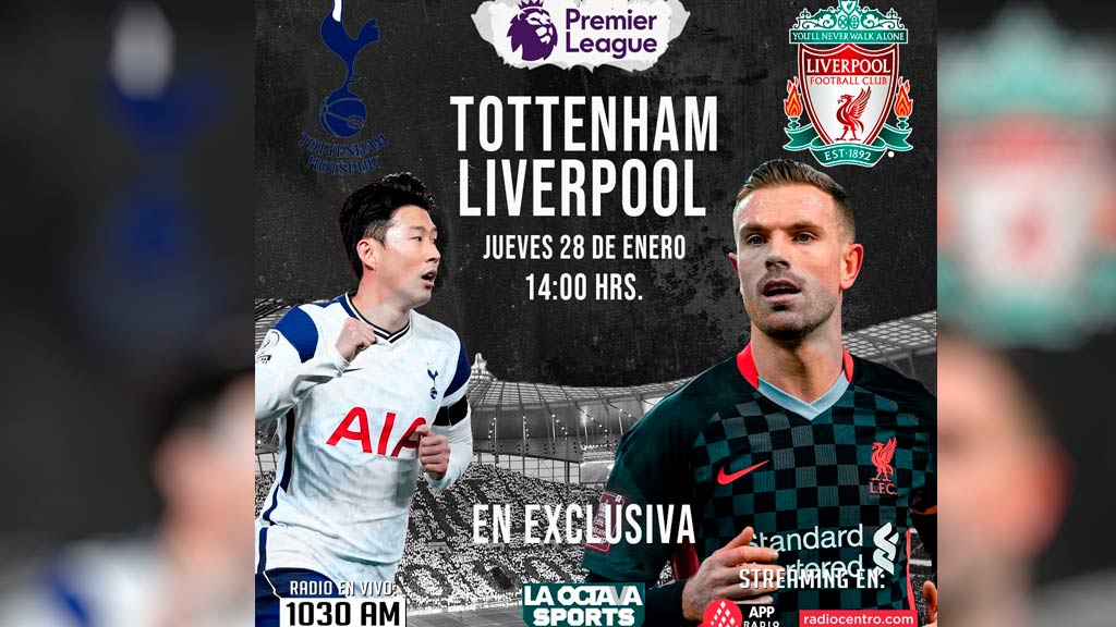 Escucha en vivo AQUÍ el duelo entre Tottenham Hotspur y Liverpool