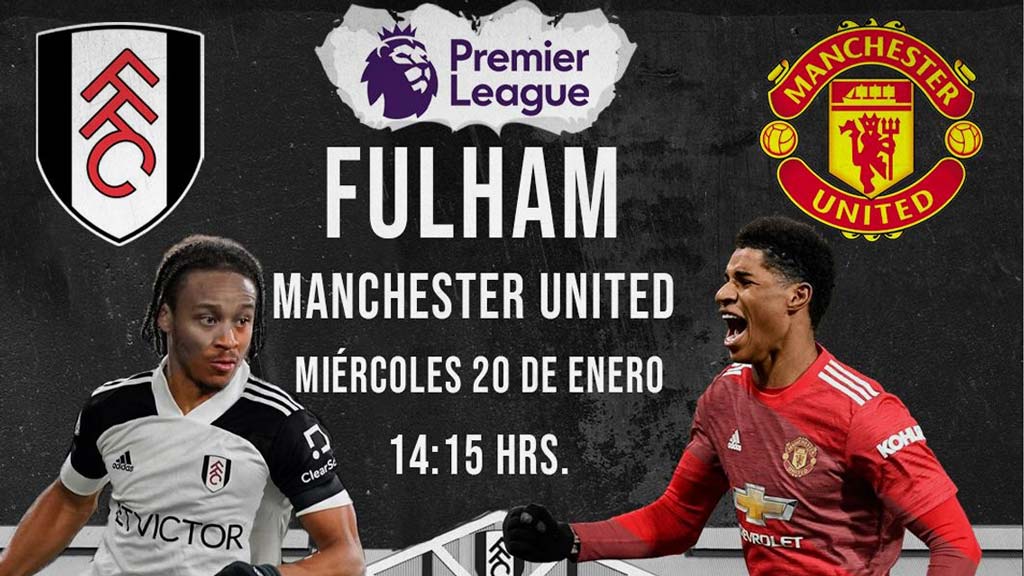 Escucha EN VIVO aquí el duelo Fulham vs Manchester United