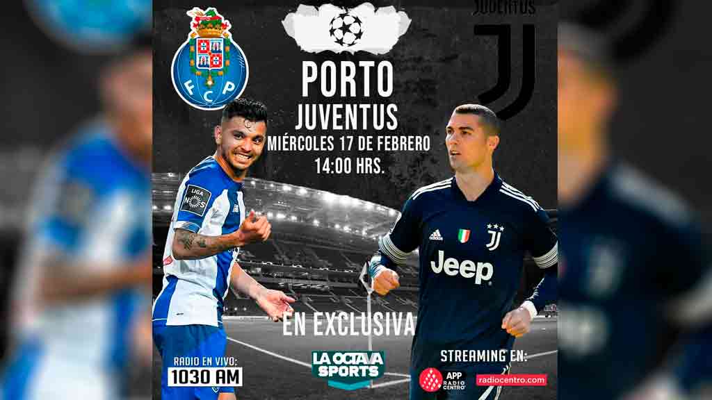 Escucha EN VIVO aquí el duelo entre Porto y Juventus