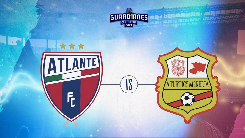 Atlante vs Morelia: A qué hora es, canal de TV en vivo y cómo ver semifinal ida, Liga Expansión MX