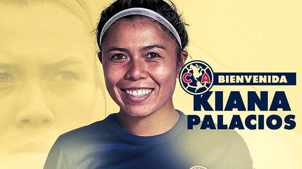 Kiana Palacios, el 'bombazo' de América Femenil para el Apertura 2021