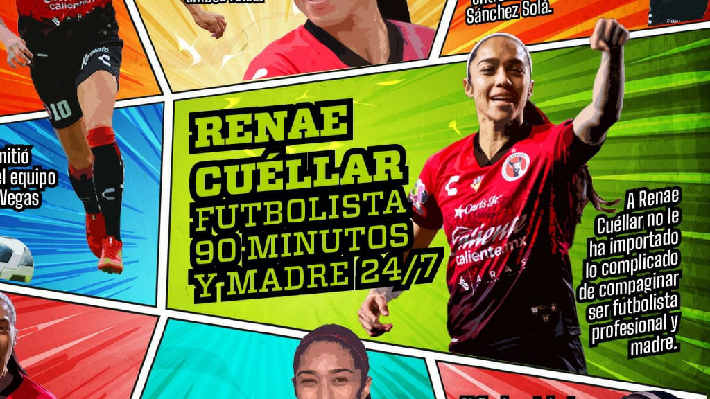 Día de la Mujer: Renae Cuéllar y el desafío de ser futbolista de Liga MX Femenil y madre a la vez