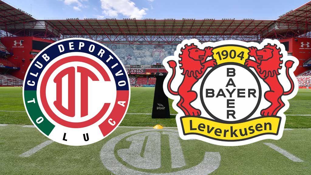 Toluca vs Bayer Leverkusen: transmisión en vivo del partido amistoso de hoy, 17 de mayo de 2022; escúchalo en directo