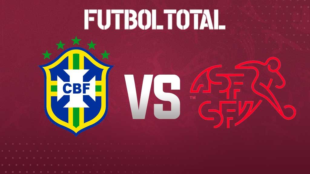 Brasil vs Suiza: Horario para México, canal de transmisión, cómo y dónde ver el partido; Grupo G Mundial Qatar 2022
