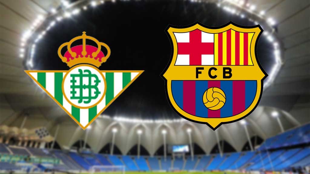 Barcelona vs Betis: Horario para México, canal de transmisión, cómo y dónde ver el partido semifinal de la Supercopa