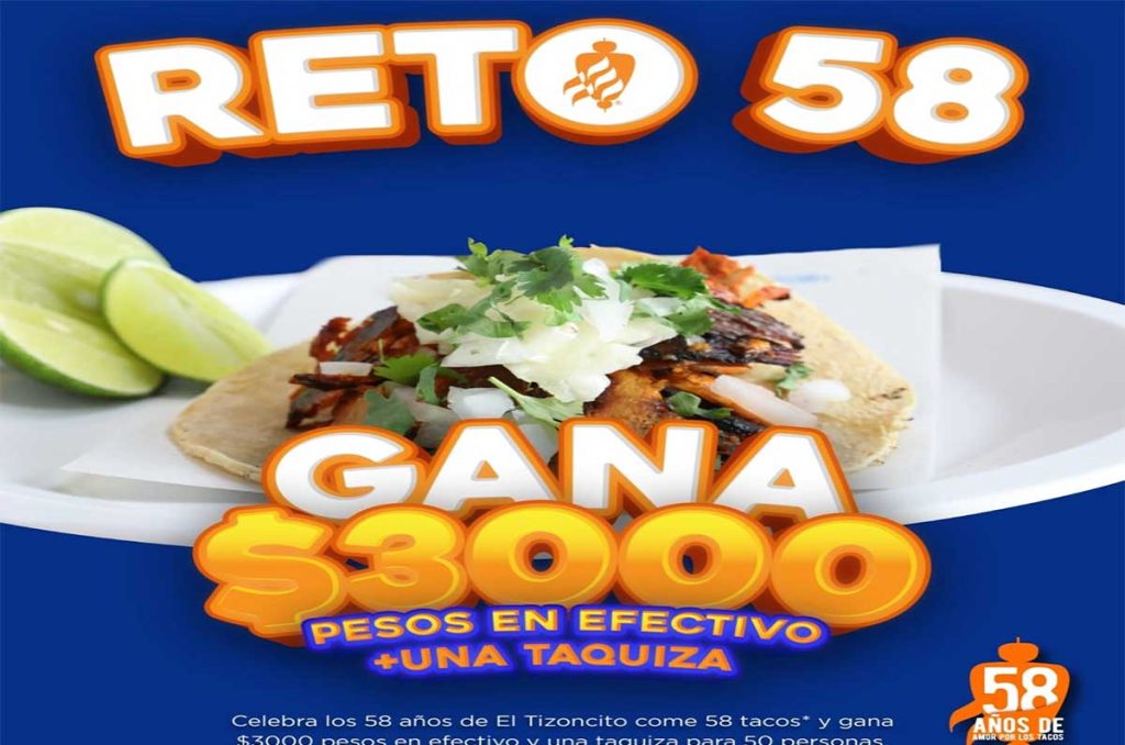 ¿Te atreves a comerte 58 tacos por 3 mil pesos? Así promo de El Tizoncito por aniversario