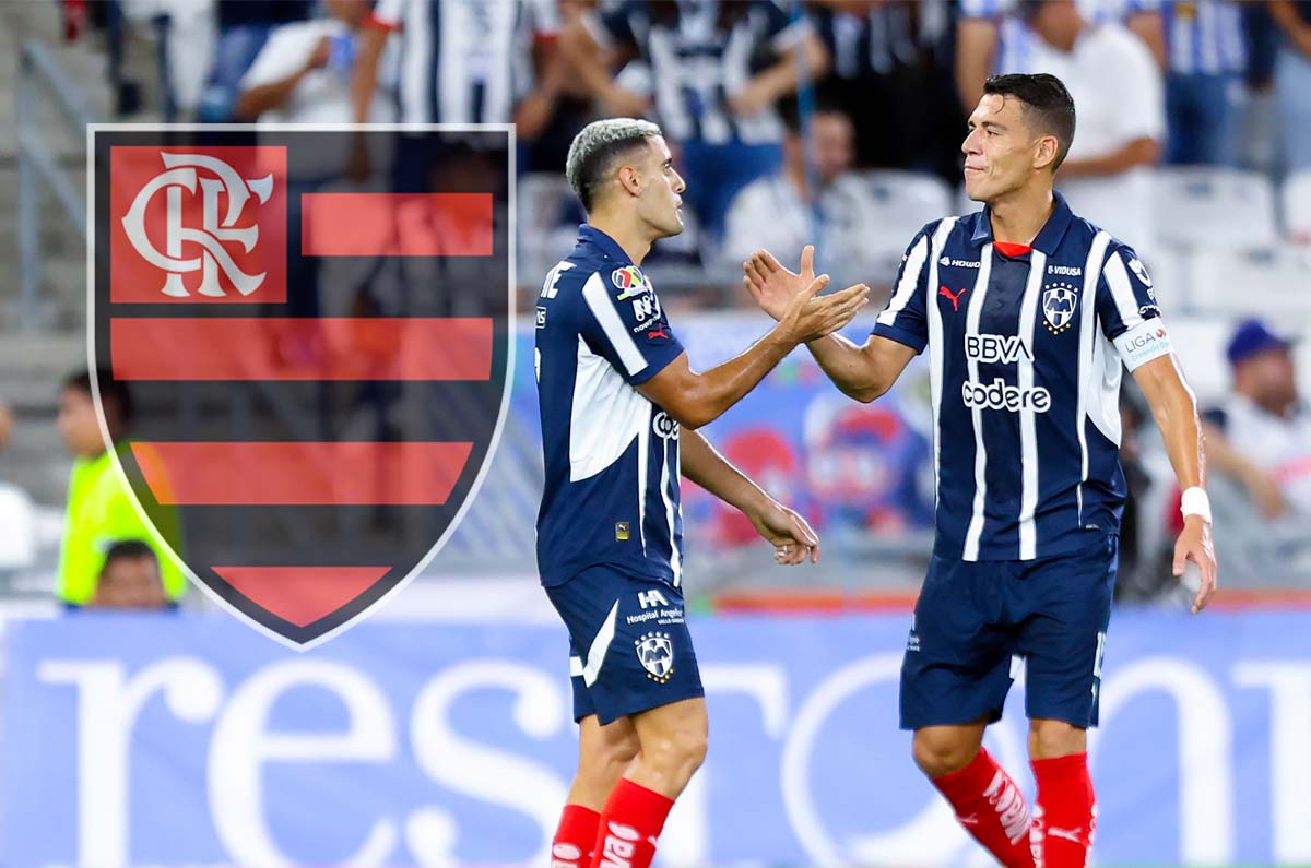 Figura de Rayados de Monterrey y Selección Mexicana se ofrece al Flamengo de Brasil