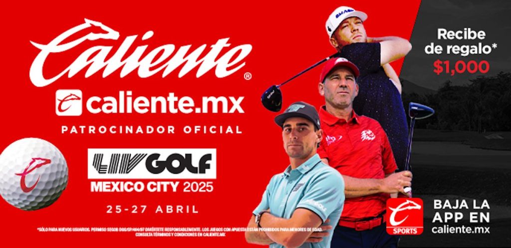 Caliente.mx patrocinador del LIV Golf Ciudad de México 2025