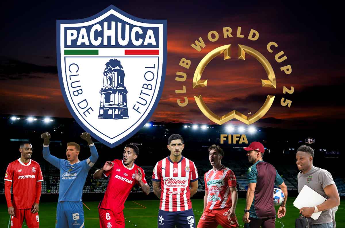 Pachuca se refuerza con figuras de la Liga MX para el Mundial de Clubes
