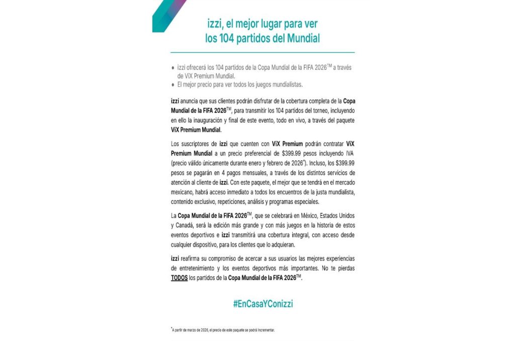 El comunicado donde se ha informado al respecto del alza en los costos de IZZI y ViX para el Mundial 2026