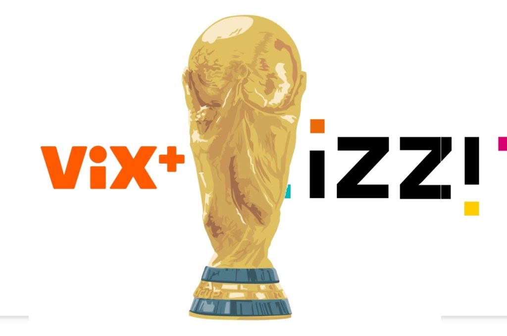 Izzi y ViX tendrá costo extra para ver la Copa del Mundo 2026
