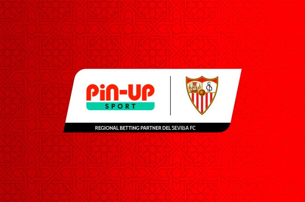 PIN-UP y el Sevilla FC se asocian para expandir su presencia en Latinoamérica