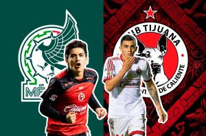 Xolos de Tijuana alimenta a la Selección Mexicana